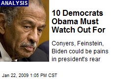 10 Democrats Obama Must Watch Out For