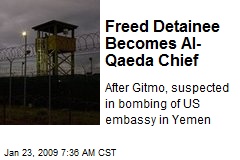 Freed Detainee Becomes Al-Qaeda Chief