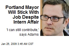 Portland Mayor Will Stick With Job Despite Intern Affair