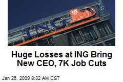 Huge Losses at ING Bring New CEO, 7K Job Cuts