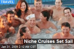 Niche Cruises Set Sail