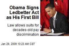 Obama Signs Ledbetter Act as His First Bill