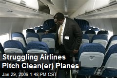 Struggling Airlines Pitch Clean(er) Planes