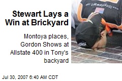 Stewart Lays a Win at Brickyard
