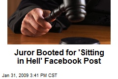 Juror Booted for 'Sitting in Hell' Facebook Post