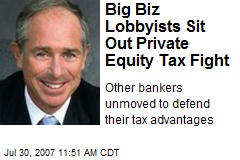 Big Biz Lobbyists Sit Out Private Equity Tax Fight