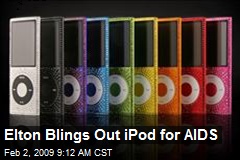 Elton Blings Out iPod for AIDS