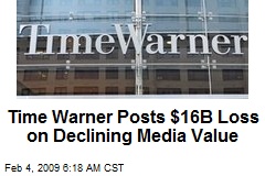 Time Warner Posts $16B Loss on Declining Media Value