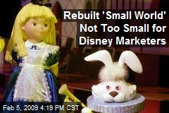Rebuilt 'Small World' Not Too Small for Disney Marketers