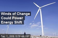Winds of Change Could Power Energy Shift