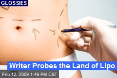 Writer Probes the Land of Lipo