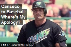 Canseco to Baseball: Where's My Apology?