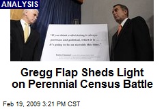 Gregg Flap Sheds Light on Perennial Census Battle