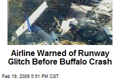 Airline Warned of Runway Glitch Before Buffalo Crash