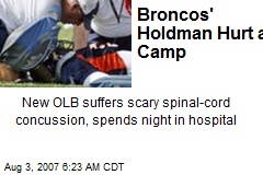 Broncos' Holdman Hurt at Camp