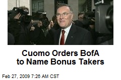 Cuomo Orders BofA to Name Bonus Takers