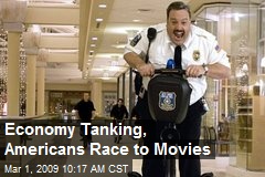 Economy Tanking, Americans Race to Movies