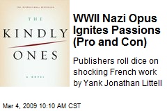 WWII Nazi Opus Ignites Passions (Pro and Con)