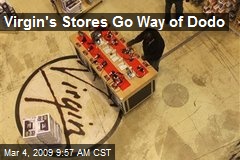 Virgin's Stores Go Way of Dodo
