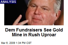 Dem Fundraisers See Gold Mine in Rush Uproar