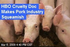 HBO Cruelty Doc Makes Pork Industry Squeamish