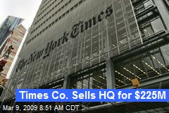 Times Co. Sells HQ for $225M