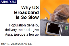 Why US Broadband Is So Slow