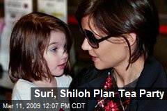 Suri, Shiloh Plan Tea Party