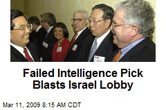 Failed Intelligence Pick Blasts Israel Lobby