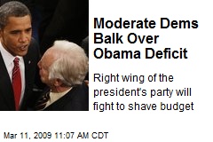 Moderate Dems Balk Over Obama Deficit