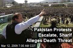 Pakistan Protests Escalate, Sharif Alleges Death Threat