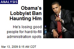 Obama's Lobbyist Ban Haunting Him