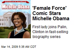 'Female Force' Comic Stars Michelle Obama