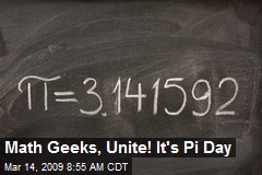 Math Geeks, Unite! It's Pi Day