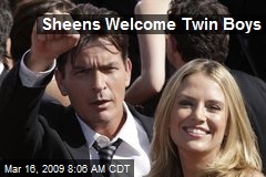 Sheens Welcome Twin Boys