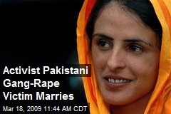 Activist Pakistani Gang-Rape Victim Marries