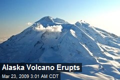 Alaska Volcano Erupts
