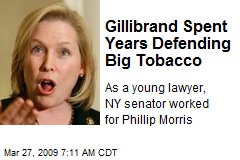 Gillibrand Spent Years Defending Big Tobacco