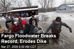Fargo Floodwater Breaks Record, Erodes Dike