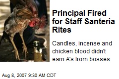Principal Fired for Staff Santeria Rites