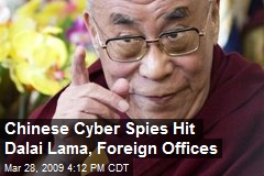 Chinese Cyber Spies Hit Dalai Lama, Foreign Offices
