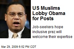 US Muslims Lobby Obama for Posts