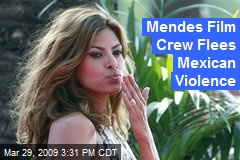 Mendes Film Crew Flees Mexican Violence