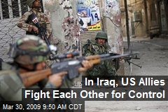 In Iraq, US Allies Fight Each Other for Control
