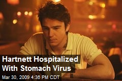 Hartnett Hospitalized With Stomach Virus