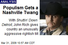 Populism Gets a Nashville Twang