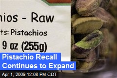 Pistachio Recall Continues to Expand