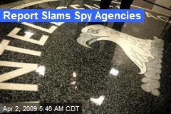 Report Slams Spy Agencies