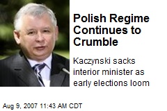 Polish Regime Continues to Crumble