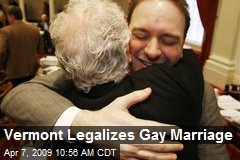 Vermont Legalizes Gay Marriage